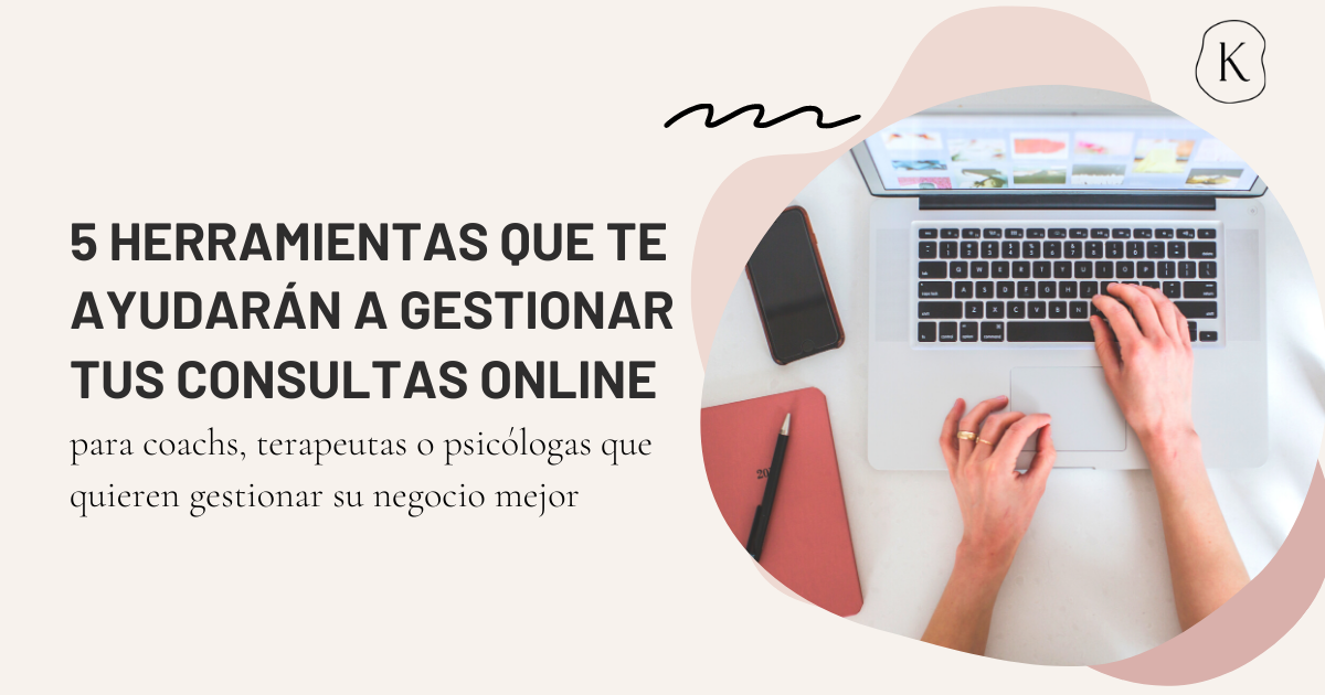 5 herramientas para gestionar consultas online muy faciles
